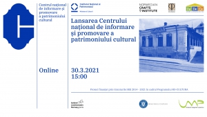 Institutul Național al Patrimoniului lansează Centrul național de informare și promovare a patrimoniului cultural