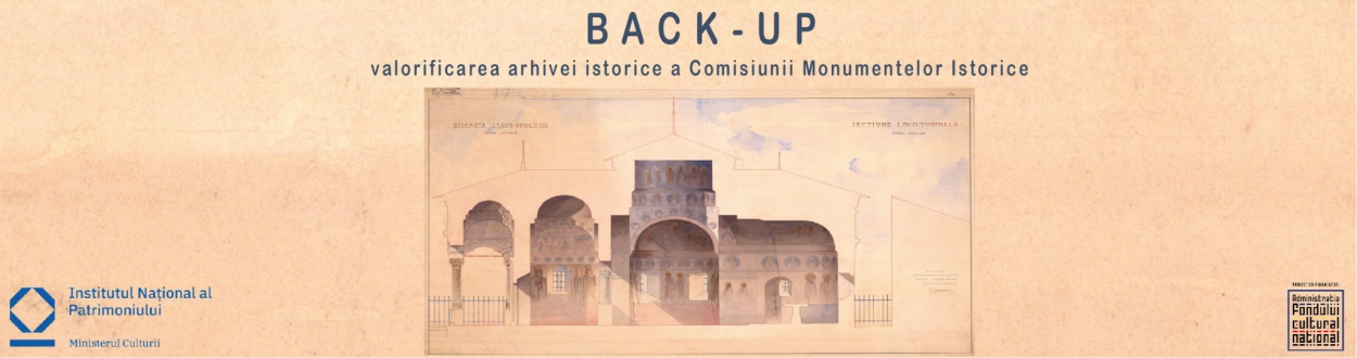 Back Up - Valorificarea arhivei istorice a Comisiunii Monumentelor Istorice. Peste 18.000 de documente, din 704 dosare ale arhivei Comisiunii Monumentelor Istorice, disponibile online