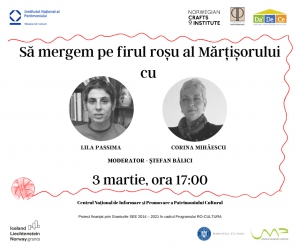 Institutul Naţional al Patrimoniului ne invită &quot;Să mergem pe firul roşu al Mărţişorului&quot;