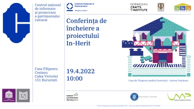 Institutul Naţional al Patrimoniului prezintă - marţi, 19 aprilie, în cadrul unei conferinţe publice - rezultatele proiectului In-Herit: Centrul naţional de informare şi promovare a patrimoniului cultural.