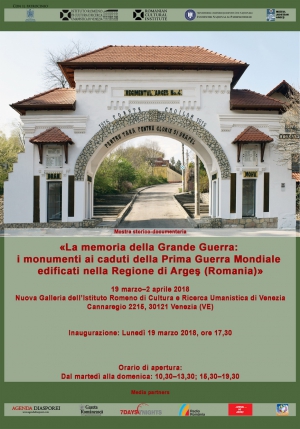 Institutul Național al Patrimoniului, împreună cu partenerii săi, anunță vernisajul expoziției foto-documentare: «La memoria della Grande Guerra: i monumenti ai caduti della Prima Guerra Mondiale edificati nella regione di Argeş (Romania)»