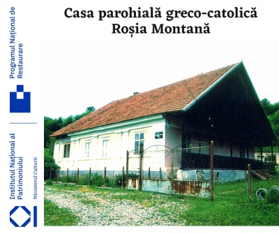 [PNR] Relansare procedură simplificată „Casa Parohială Greco-Catolică și anexe nr. 137, Roșia Montană”