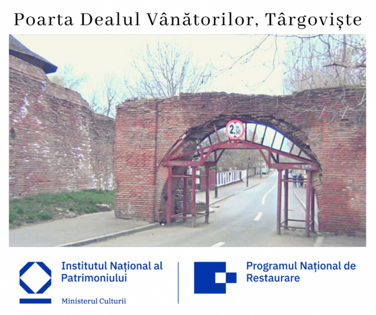 Procedura simplificată - Lucrări de restaurare, consolidare şi punere în valoare a monumentului „Poarta Dealu - Vânătorilor&quot;