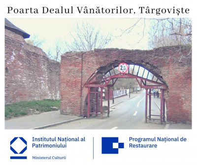 [PNR2022] Relansare procedură lucrări execuție - restaurarea și punerea în valoare a monumentului istoric  „Poarta Dealu – Vânătorilor”, municipiul Târgoviște.