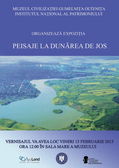 Oltenița: Expoziția „Peisaje la Dunărea de Jos” 13 februarie – 15 martie 2015, Muzeul Civilizației Gumelnița