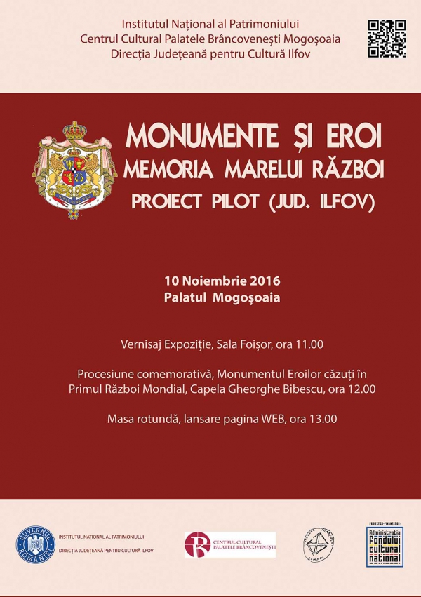 Evenimente dedicate primului Război Mondial în cadrul proiectului cultural &quot;Monumente şi Eroi - Memoria Marelui Război. Proiect Pilot (jud. Ilfov)&quot;