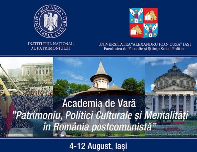 Academia de Vară „Patrimoniu, Politici Culturale și Mentalități în România postcomunistă”, 4-12 august, Iași