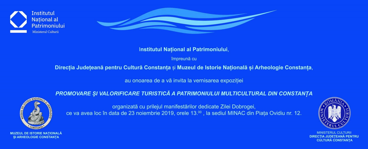 Constanța: expoziția &quot;PROMOVARE ȘI VALORIFICARE TURISTICĂ A PATRIMONIULUI MULTICULTURAL DIN CONSTANȚA&quot;