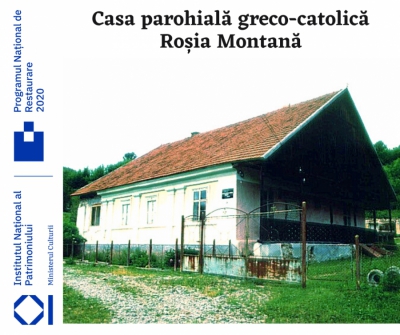 [PNR2020] Reluare procedură simplificată - lucrări de conservare-restaurare „Casa Parohială Greco-Catolică&quot;, Roșia Montană
