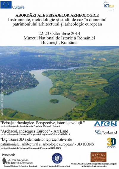 București: conferința „Abordări ale peisajelor arheologice. Instrumente, metodologie și studii de caz”