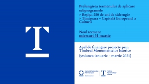 Termen limită și calendar nou pentru Apelul de proiecte finanțate prin Timbrul Monumentelor Istorice (sesiunea I / 2021)