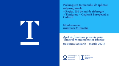 Termen limită și calendar nou pentru Apelul de proiecte finanțate prin Timbrul Monumentelor Istorice (sesiunea I / 2021)