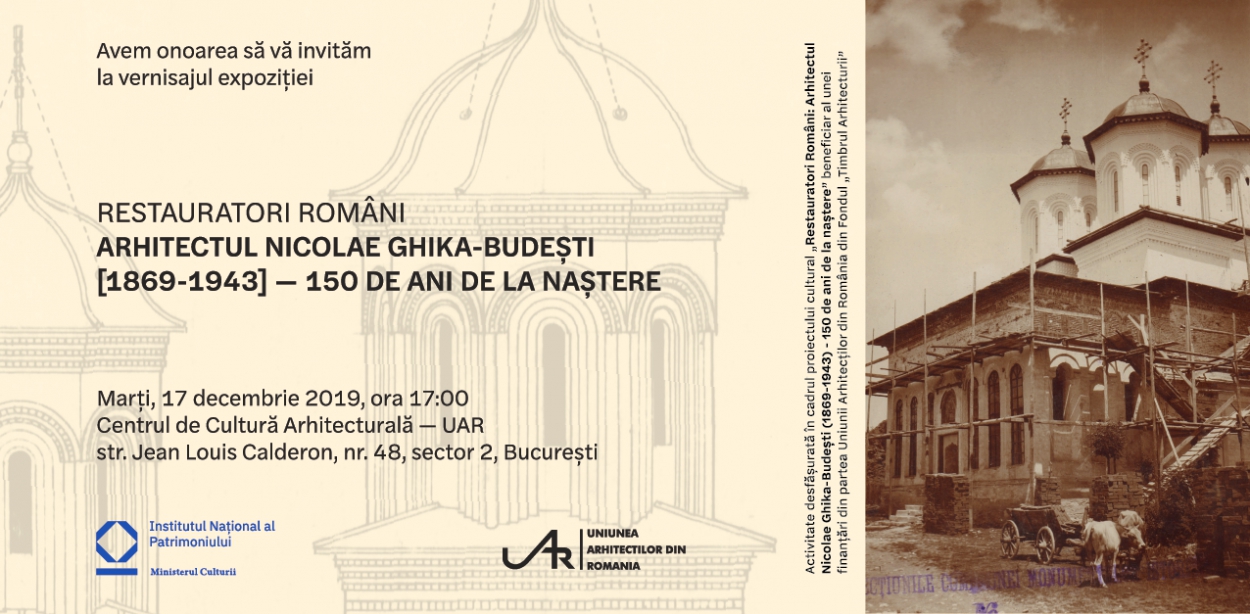 [expoziție] Restauratori români: Arhitectul Nicolae Ghika-Budești