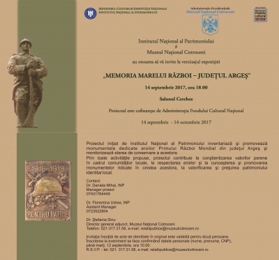 București: expoziţia “Memoria Marelui Război. Județul Argeș”, vernisajul joi, 14 septembrie 2017, ora 18.00, în Salonul Cerchez al Muzeului Naţional Cotroceni